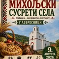 Miholjski susreti sela u nedelju u Azbresnici: Tradicija, običaji, stari zanati i potpečenka