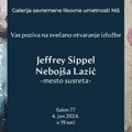 Izložba grafika „Mesto Susreta” Džefa Sipela i Nebojše Lazića u Nišu