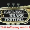 NAJAVA: „XVIII VOJVOĐANSKI BRASS FESTIVAL“ 7. februara u Kulturnom centru Zrenjanina Zrenjanin - Vojvođanski Brass…