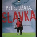 Pele, Džaja, Slavka