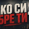 Glas razuma: Ko, si bre, ti?