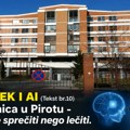 ČOVEK I AI (Tekst br. 10) Između modernizacije i realnosti na terenu: Kako obezbediti održivost zdravstvenog sistema u Pirotu?…