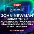 Poznat program Get EXITed spektakla u Strumici: John Newman i Burak Yeter dobili sjajno pojačanje