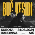 “Buč Kesidi” 31. avgusta u Nišu