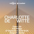 Lovefest ponovo menja mapu klabinga - Posle čuvene Avale, Charlotte de Witte ispod pilona Mosta na Adi