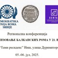 Niš domaćin regionalne konferencije „Organizovanje balkanskih Roma u 21. veku”