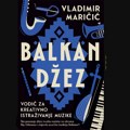 Vladimir Maričić: Balkanska ornamentika može da postane deo jezika džez improvizacije