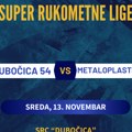 U sredu rukometaši Dubočice dočekuju Metaloplastiku