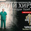 Američka premijera filma Ratni Hirurg o dr Miodragu Laziću