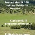 "Prilika koja se pruža jednom u životu"! Neobična prodaja 158 hektara zemljišta: Kupi zemlju ili preporuči, put diže cenu