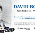 Ekskluzivno preslušavanje box seta „I Can’t Give Everything Away (2002–2016)” Dejvida Bouvija na vrhunskoj Hi-Fi opremi u…