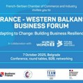 Više od 150 francuskih i regionalnih kompanija na forumu Francuska - Zapadni Balkan