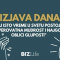 Izjava dana: „U isto vreme u svetu postoji neverovatna mudrost i najgori oblici gluposti“