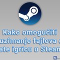 Kako omogućiti preuzimanje fajlova dok igrate igricu u Steam-u