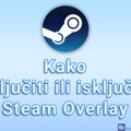 Kako uključiti ili isključiti Steam Overlay