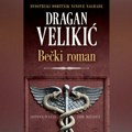 Predstavljen „Bečki roman” Dragana Velikića