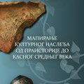 Najava izložbe „Mapiranje kulturnog nasleđa od praistorije do kasnog srednjeg veka“ u Narodnom muzeju Šumadije