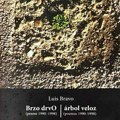 Delo koje vodi ka različitim poetskim jezicima na različitim nivoima: Predstavljanje pesničke knjige „Brzo drvo” Luisa Brava u…
