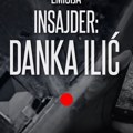 Emisija Insajder: Danka Ilić (VIDEO)