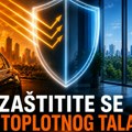 Zaštitite se od toplotnog talasa - zaustavite toplotu pre nego što uđe u automobil, stan ili kancelariju