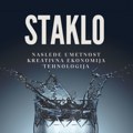 O knjizi „Staklo: nasleđe, umetnost, kreativna ekonomija, tehnologija“