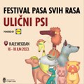 ULIČNI PSI – FESTIVAL PASA SVIH RASA