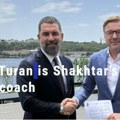 Turan novi trener Šahtjora