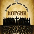 Koncert hora Doma kulture "Koreni"