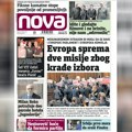 „Nova“ u petak piše: Evropa sprema dve misije koje će istraživati krađu izbora u Srbiji