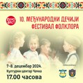 Deseti Međunarodni dečiji festival folklora u Kulturnom centru