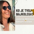 Najkolega: Jelena Mitrović, Smart Vision