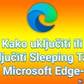 Kako uključiti ili isključiti Sleeping Tabs u Microsoft Edge-u