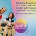 Kompanija dm donira više od 31 milion dinara za 31 projekat u okviru inicijative "Budućnost koja inspiriše"