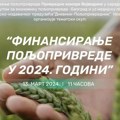 „Finansiranje poljoprivrede u 2024. godini“, tematski skup u PKV (AUDIO)