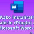Kako instalirati Add-in (Plugin) u Microsoft Word-u