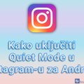 Kako uključiti Quiet Mode u Instagram-u za Android