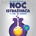 16. Evropska noć istraživača – „U toku sa naukom” 26. septembra širom Srbije