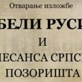 Beli Rusi ponovo u Beloj Crkvi: Otvara se izložba o uticaju ruskim doseljenika na srpsku pozorišnu scenu