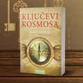 Šta ako je neko u antičkom svetu znao šta nas čeka: roman „Ključevi kosmosa“ koji briše granicu između nauke i proročanstva…