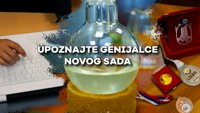 Upoznajte genijalce Novog Sada