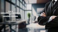 Top 5 obrazovnih modela za uspešniji biznis