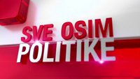 Sve osim politike