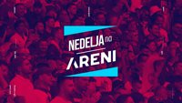 Nedelja na Areni