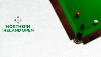 Snuker: Open Severne Irske: Serija domaćih nacija, Runda 1
