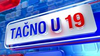 Tačno u 19