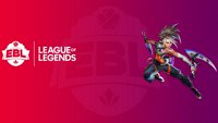 E-Sports: League of Legends - EBL