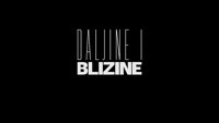 Daljine i blizine
